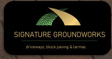 SIGNATURE GROUNDWORKS driveways, block paving & tarmac